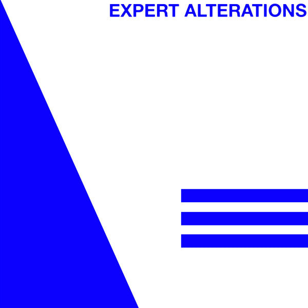 Expert Alterations : Expert Alterations (12", S/Sided, Ltd, Num, W/Lbl)