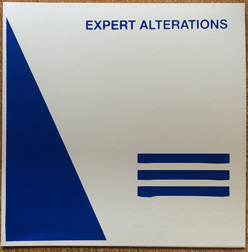 Expert Alterations : Expert Alterations (12", S/Sided, Ltd, Num, W/Lbl)
