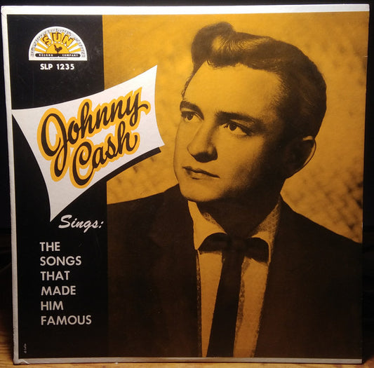 Johnny Cash : Sings The Songs That Made Him Famous (LP, Album, Mono)