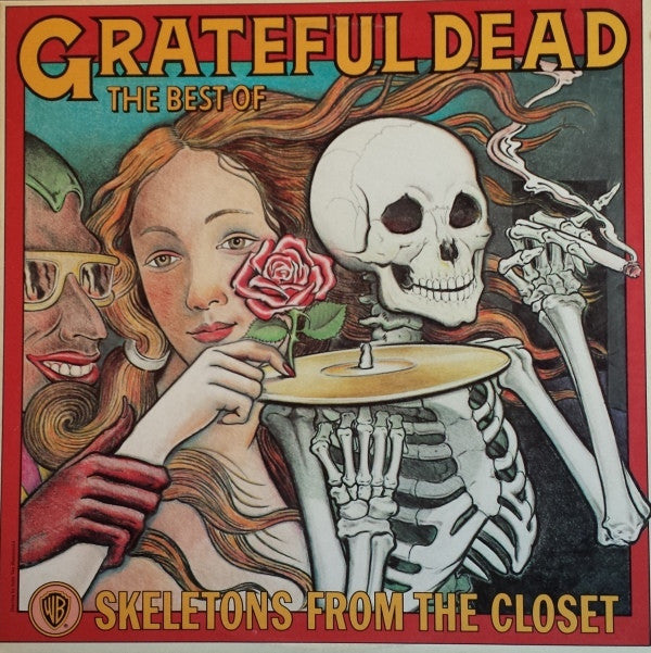 The Grateful Dead : The Best Of The Grateful Dead: Skeletons From The Closet (LP, Comp, RP, MCA)