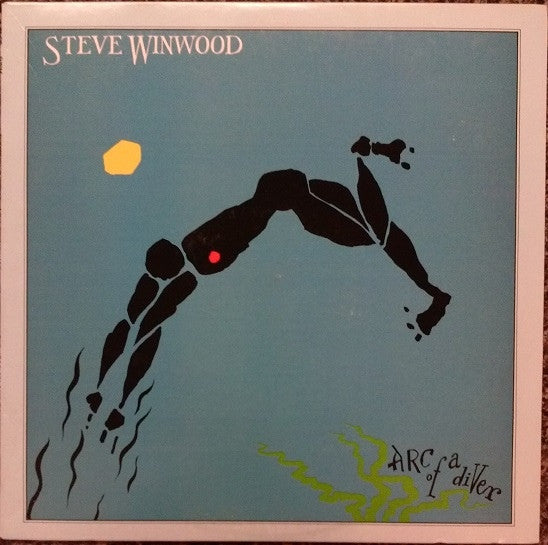 Steve Winwood : Arc Of A Diver (LP, Album, Win)