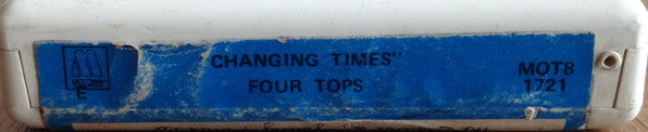 Four Tops : Changing Times (8-Trk, Album)