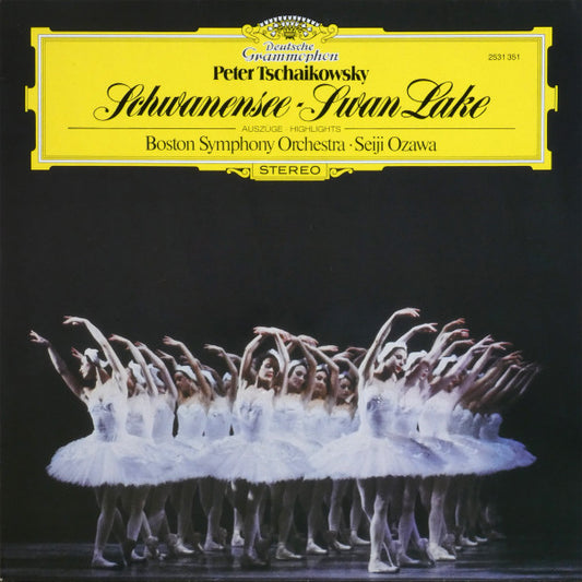 Peter Tschaikovsky* – Boston Symphony Orchestra · Seiji Ozawa : Schwanensee - Swan Lake (Auszüge · Highlights) (LP)