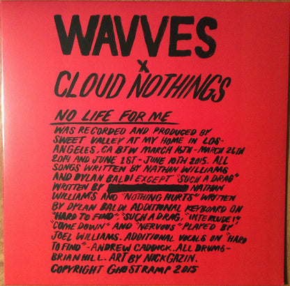 Wavves X Cloud Nothings : No Life For Me (LP, Album, Ltd, Red)