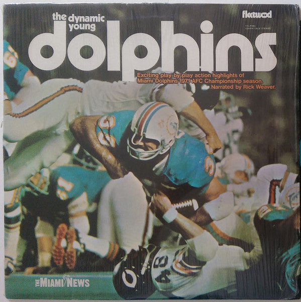 Rick Weaver (2) : The Dynamic Young Dolphins (LP, Album)