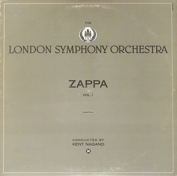 Zappa* / The London Symphony Orchestra* Conducted By Kent Nagano : The London Symphony Orchestra - Zappa Vol. 1 (LP, Album)