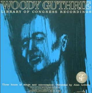 Woody Guthrie : Library Of Congress Recordings (3xLP, RE, SP  + Box)