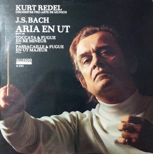 Johann Sebastian Bach, Kurt Redel, Orchestre Pro Arte De Munich : Aria En Ut (LP)