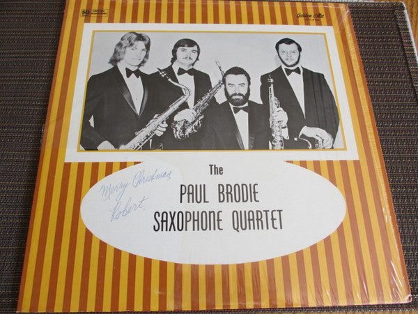 Paul Brodie Saxophone Quartet : Paul Brodie Saxophone Quartet (LP, Album, Quad)