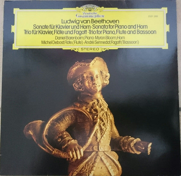 Ludwig van Beethoven · Daniel Barenboim · Myron Bloom, Michel Debost, André Sennedat : Sonate Für Klavier Und Horn / Trio Für Klavier, Flöte Und Fagott (LP)