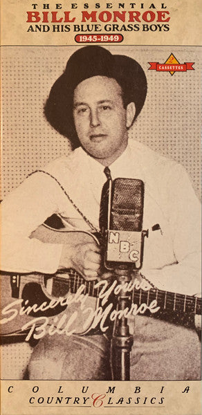 Bill Monroe And His Blue Grass Boys* : The Essential Bill Monroe And His Blue Grass Boys (1945-1949) (2xCass, Promo + Box, Comp)