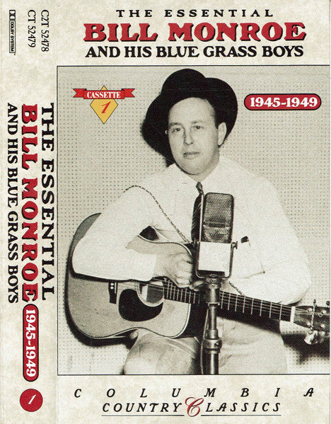 Bill Monroe And His Blue Grass Boys* : The Essential Bill Monroe And His Blue Grass Boys (1945-1949) (2xCass, Promo + Box, Comp)