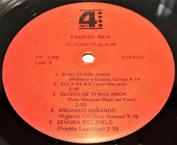 Fausto Rey : El Cuarto Album (LP, Album)