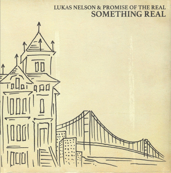 Lukas Nelson & Promise Of The Real : Something Real (LP, Album)