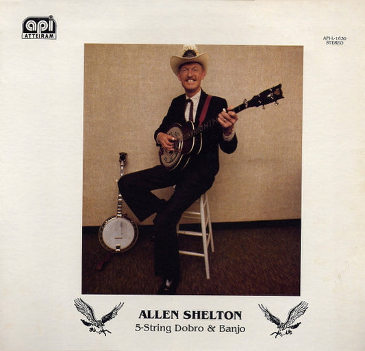 Allen Shelton : 5 String Dobro & Banjo (LP, Album)