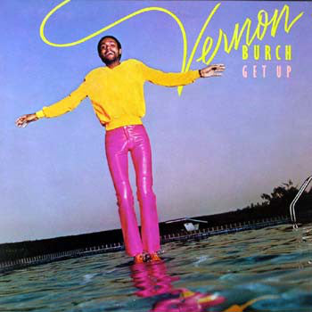Vernon Burch : Get Up (LP, Album)
