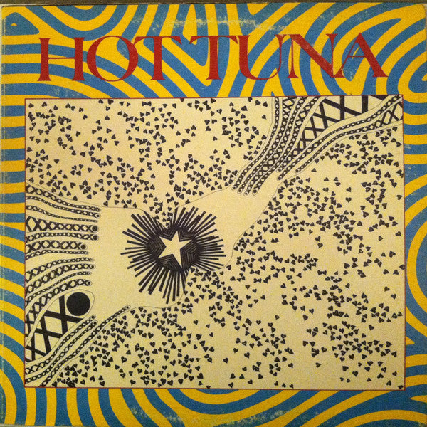 Hot Tuna : First Pull Up, Then Pull Down (LP, Album, Gat)