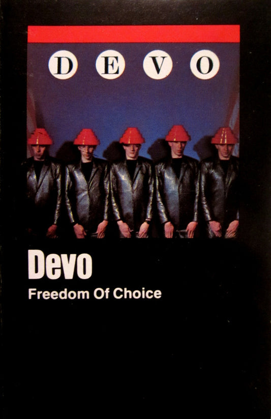 Devo : Freedom Of Choice (Cass, Album)