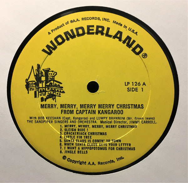 Captain Kangaroo, Mr. Green Jeans And The Sandpiper Chorus And Orchestra : Merry, Merry, Merry Merry Christmas From Captain Kangaroo (LP, Album)