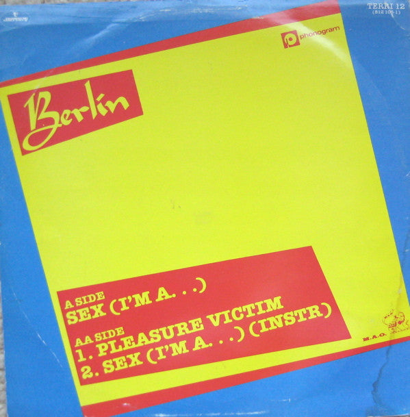 Berlin : Sex (I'm A...) / Pleasure Victim (12", Single)