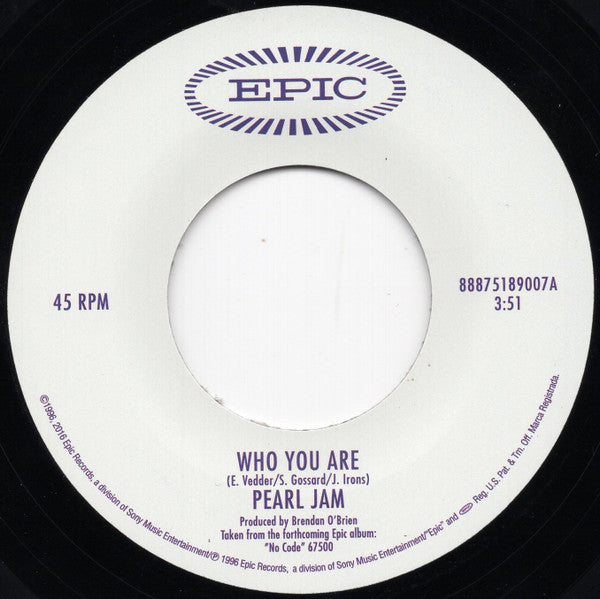 Pearl Jam : Who You Are (7", Single, RE)