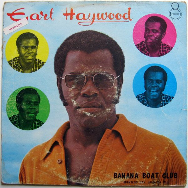 Earl Haywood : At The Banana Boat Club (LP, Album)