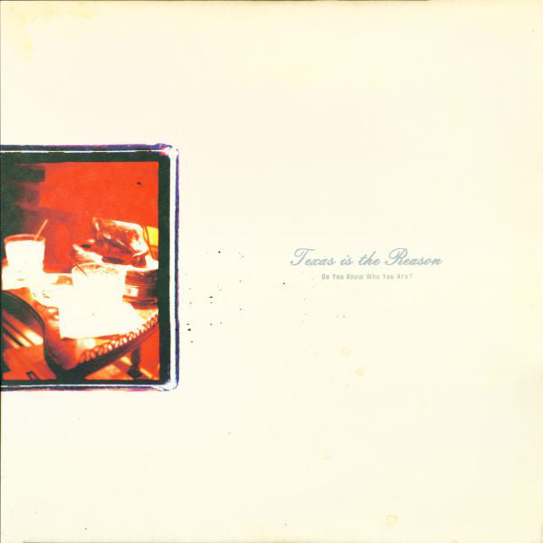 Texas Is The Reason : Do You Know Who You Are? (LP, Album, Sil)
