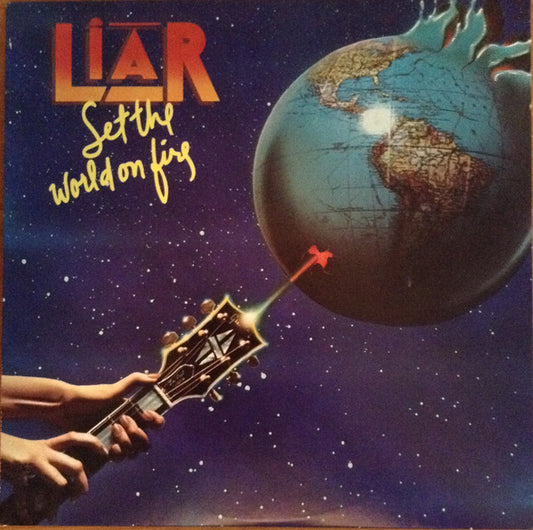 Liar (3) : Set The World On Fire (LP, Album)