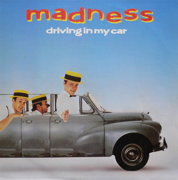 Madness : Driving In My Car (12")