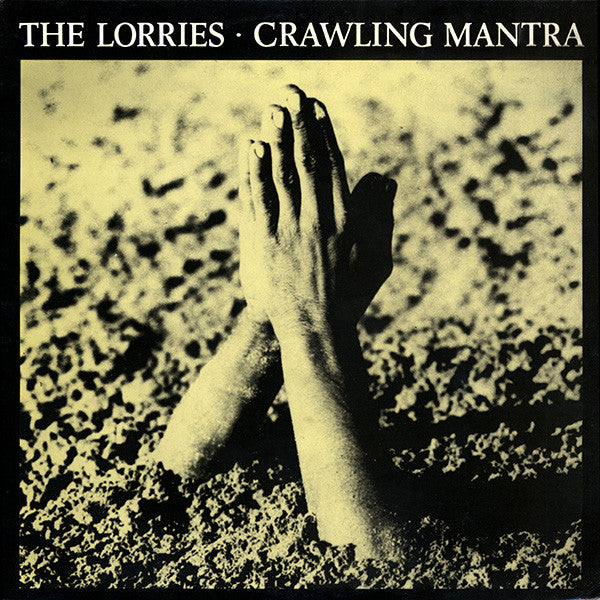 The Lorries* : Crawling Mantra (12", EP)