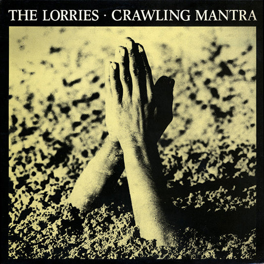 The Lorries* : Crawling Mantra (12", EP)