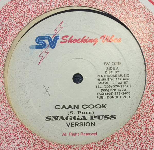 Snagga Puss / Beenie Man : Caan Cook / No Matter Di Money (12")