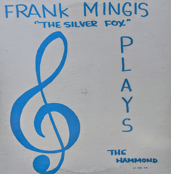Frank Mingis : The Silver Fox (LP, Pri)