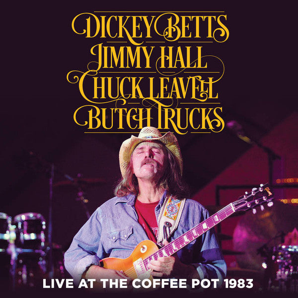 Dickey Betts, Jimmy Hall, Chuck Leavell, Butch Trucks : Live At The Coffee Pot 1983 (2xLP, Album, RSD)