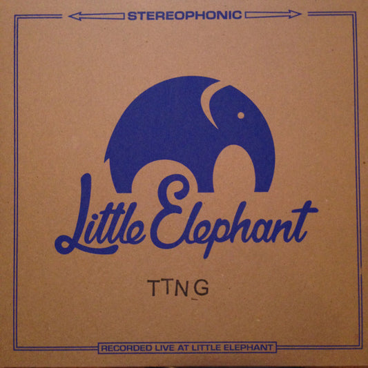 TTNG* : Little Elephant Sessions (Lathe, 12", S/Sided, EP, Num)
