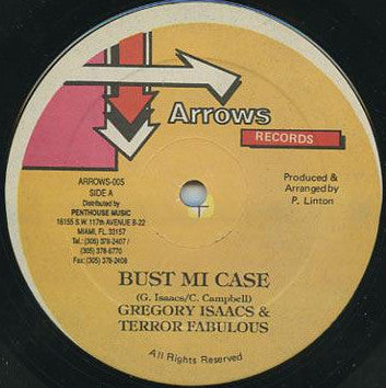 Gregory Isaacs & Terror Fabulous : Bust Mi Case (12")