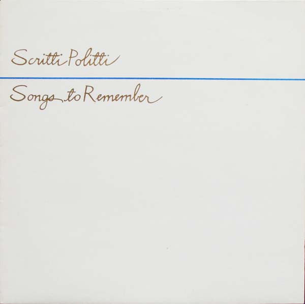 Scritti Politti : Songs To Remember (LP, Album)