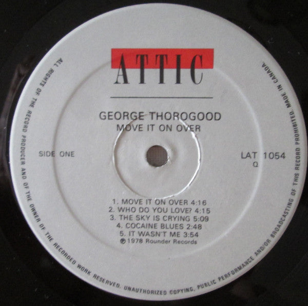 George Thorogood & The Destroyers : Move It On Over (LP, Album, RE)