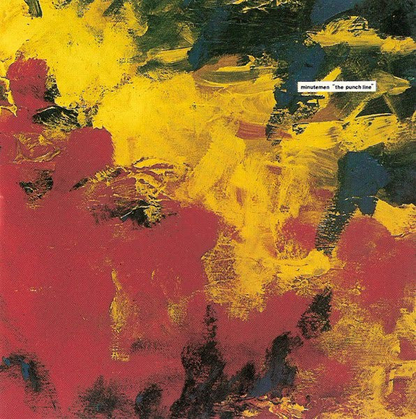 Minutemen : The Punch Line (12", Album, RM)