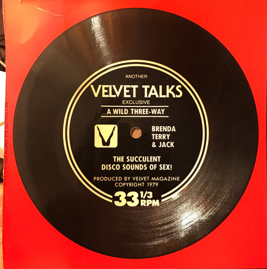 Brenda Dee (2), Terri Dolan  & Jack Shute : A Wild Three-Way: The Succulent Disco Sounds Of Sex! (Flexi, 7", S/Sided)