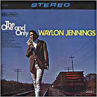 Waylon Jennings : The One And Only Waylon Jennings (LP, Album, RE, Ind)