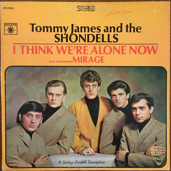 Tommy James & The Shondells : I Think We're Alone Now (LP, Album, Ori)