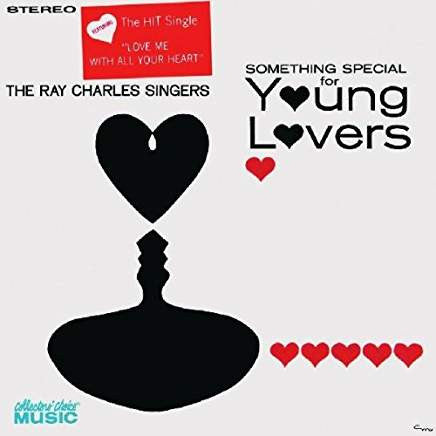 The Ray Charles Singers : Something Special For Young Lovers (CD, Album, RE, RM)