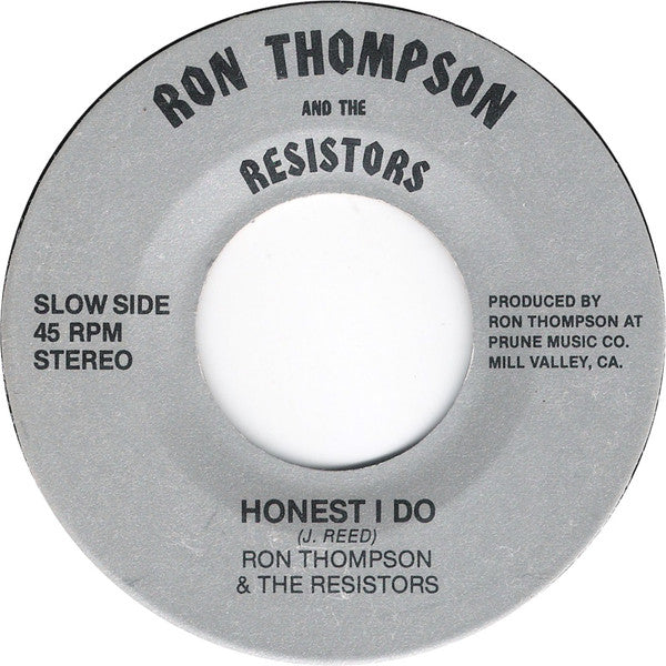 Ron Thompson And The Resistors : Hip Shake / Honest I Do (7")