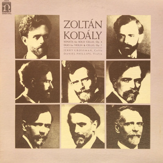 Zoltán Kodály – Jerry Grossman, Daniel Phillips : Sonata For Solo Cello, Op. 8 / Duo For Violin & Cello, Op. 7 (LP)
