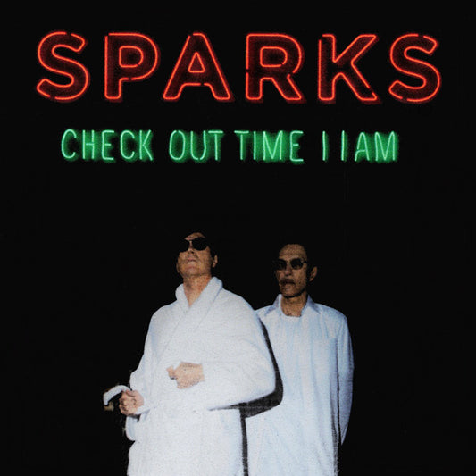 Sparks : Check Out Time 11AM (7", RSD)