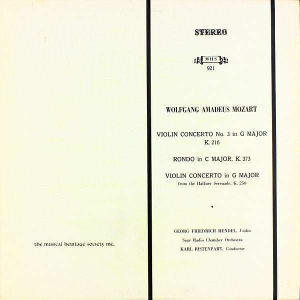 Wolfgang Amadeus Mozart, Georg Friedrich Hendel, Karl Ristenpart : Violin Concerto No. 3 in G Major K.216, Rondo in C Major, K. 373, Violin Concerto in G Major from the Haffner Serenade, K. 250 (LP)