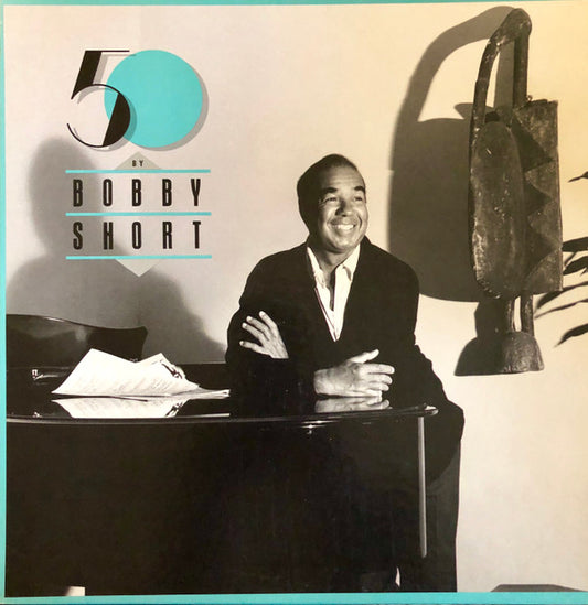 Bobby Short : 50 By Bobby Short (4xLP, Album, Comp)