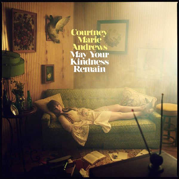 Courtney Marie Andrews : May Your Kindness Remain (LP, Album)