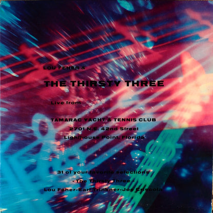 Lou Feher & The Thirsty Three : Live From Tamarac Yacht & Tennis Club (LP)
